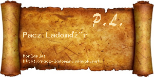 Pacz Ladomér névjegykártya